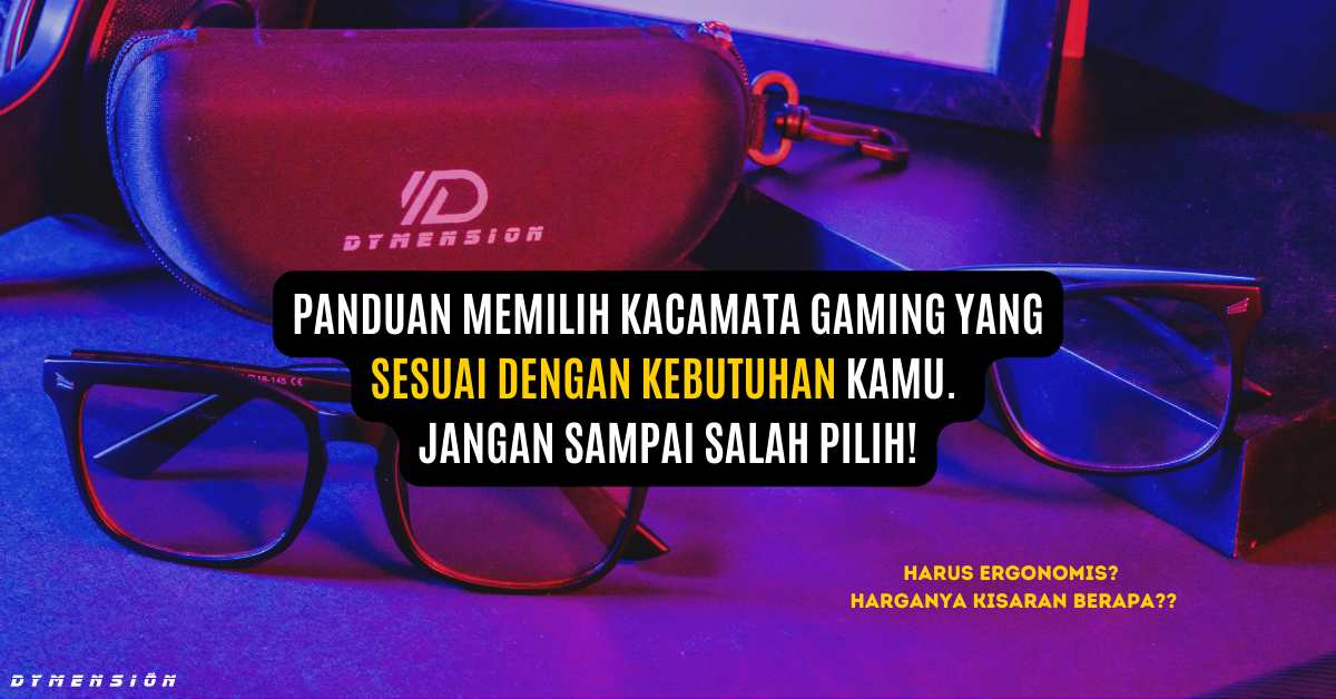 tips membeli kacamata gaming