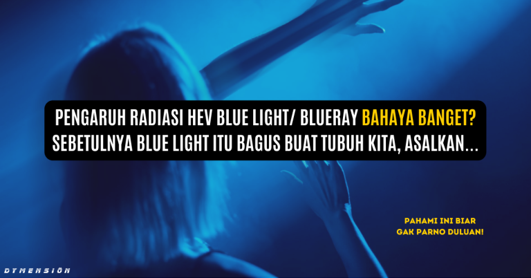 pengaruh radiasi blueray bagi kesehatan