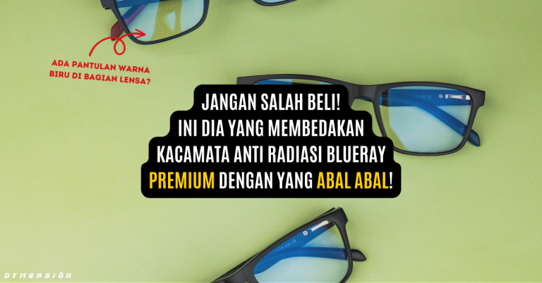 CIRI KACAMATA ANTI RADIASI BLUERAY YANG BAGUS