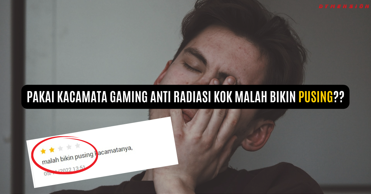 pakai kacamata anti radiasi bikin pusing