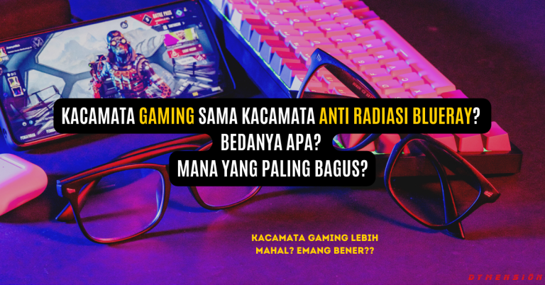 perbedaan kacamata gaming dengan kacamata anti radiasi